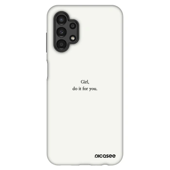 Szilikon tok erre a típusra Samsung Galaxy A13 4G A135 - Girl, do it for you