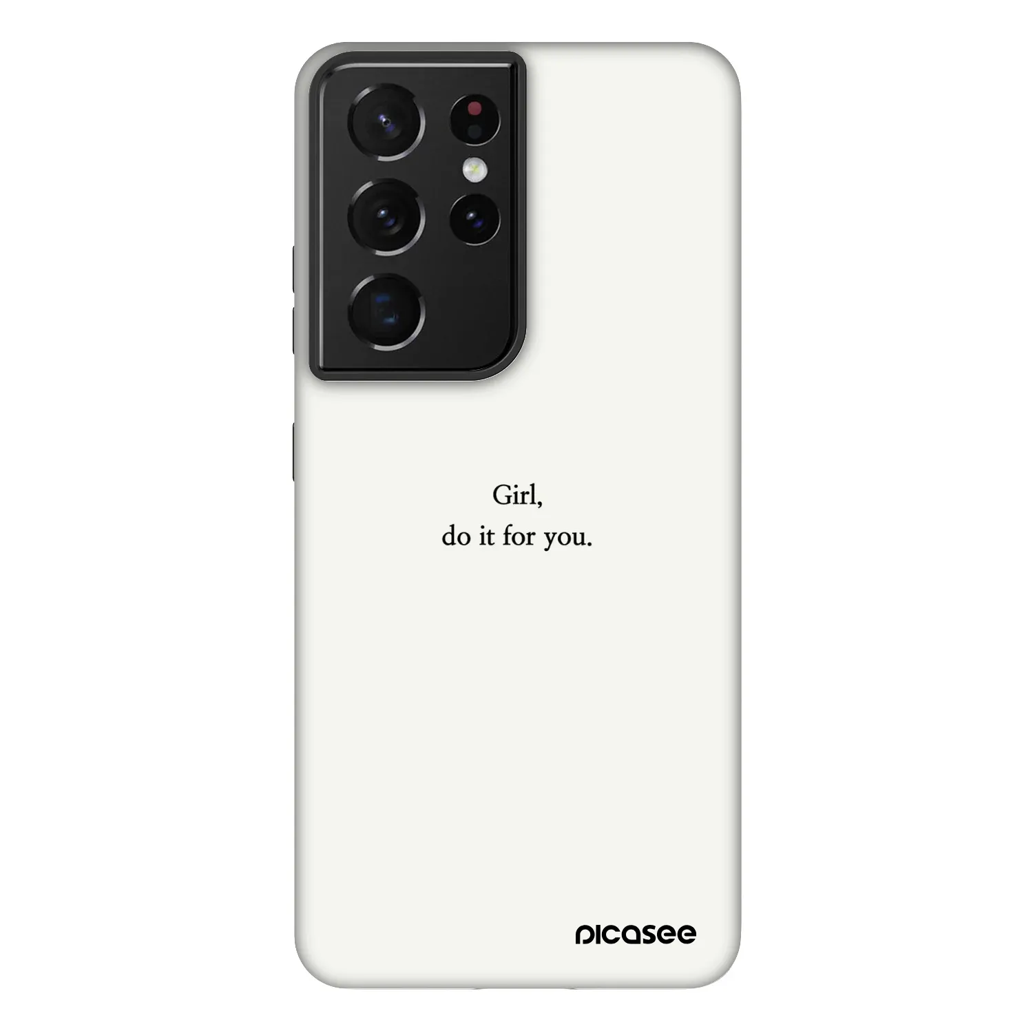 Picasee Fashion Case Samsung Galaxy S21 Ultra 5G G998B - Girl, do it for you
