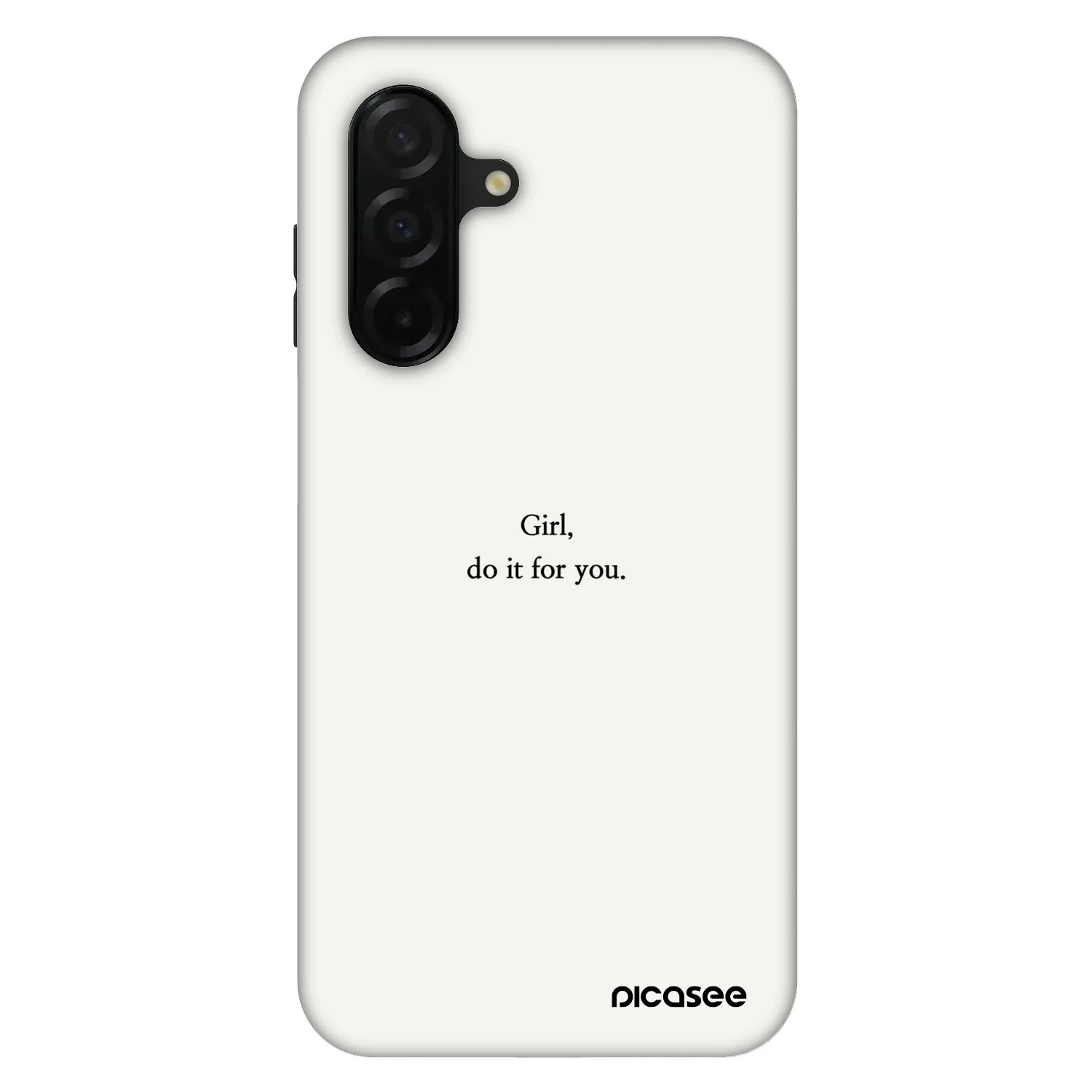 Picasee Fashion Case Samsung Galaxy A26 5G A266B - Girl, do it for you