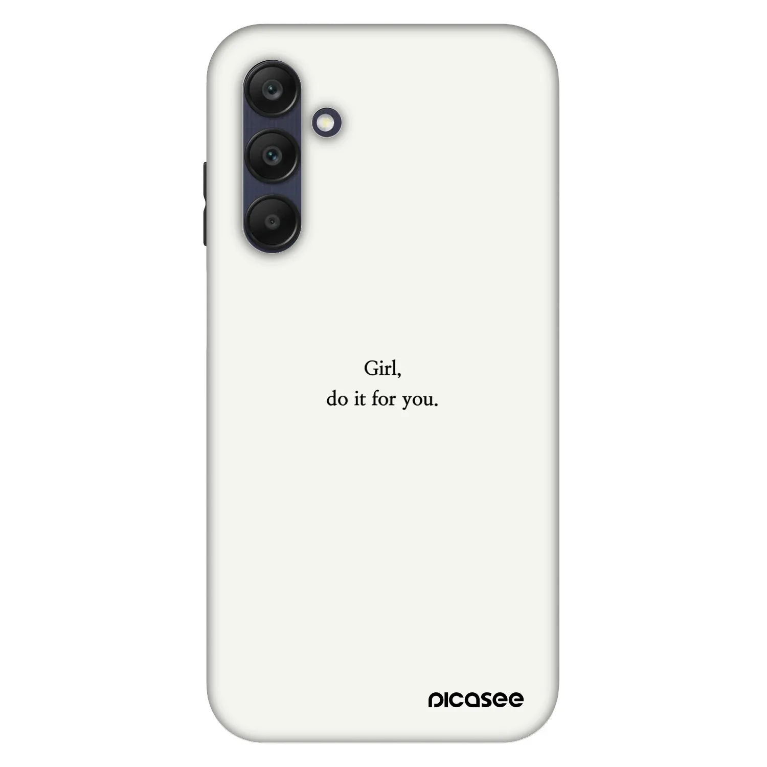 Picasee Fashion Case Samsung Galaxy A25 A256B 5G - Girl, do it for you
