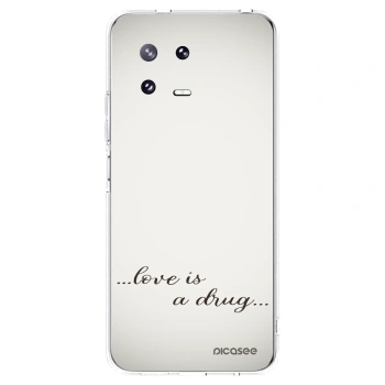 Picasee átlátszó szilikon tok az alábbi mobiltelefonokra Xiaomi 13 Pro - Love is a drug