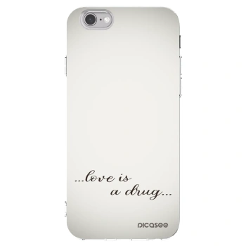 Picasee átlátszó szilikon tok az alábbi mobiltelefonokra Apple iPhone 6/6S - Love is a drug