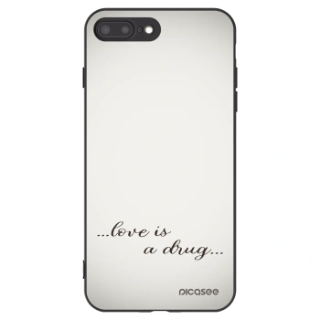 Picasee fekete szilikon tok az alábbi mobiltelefonokra Apple iPhone 7 Plus - Love is a drug