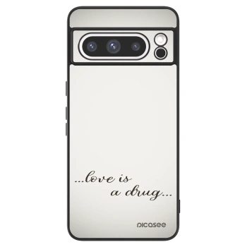 Picasee ULTIMATE CASE Google Pixel 8 Pro - készülékre - Love is a drug