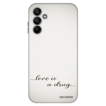 Szilikon tok erre a típusra Samsung Galaxy A15 A156B 5G - Love is a drug