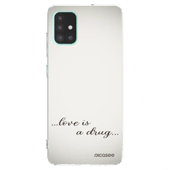 Picasee átlátszó szilikon tok az alábbi mobiltelefonokra Samsung Galaxy A51 A515F - Love is a drug