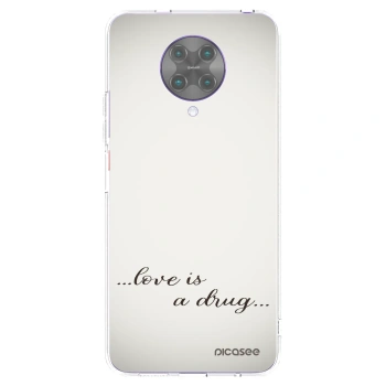 Picasee átlátszó szilikon tok az alábbi mobiltelefonokra Xiaomi Poco F2 Pro - Love is a drug