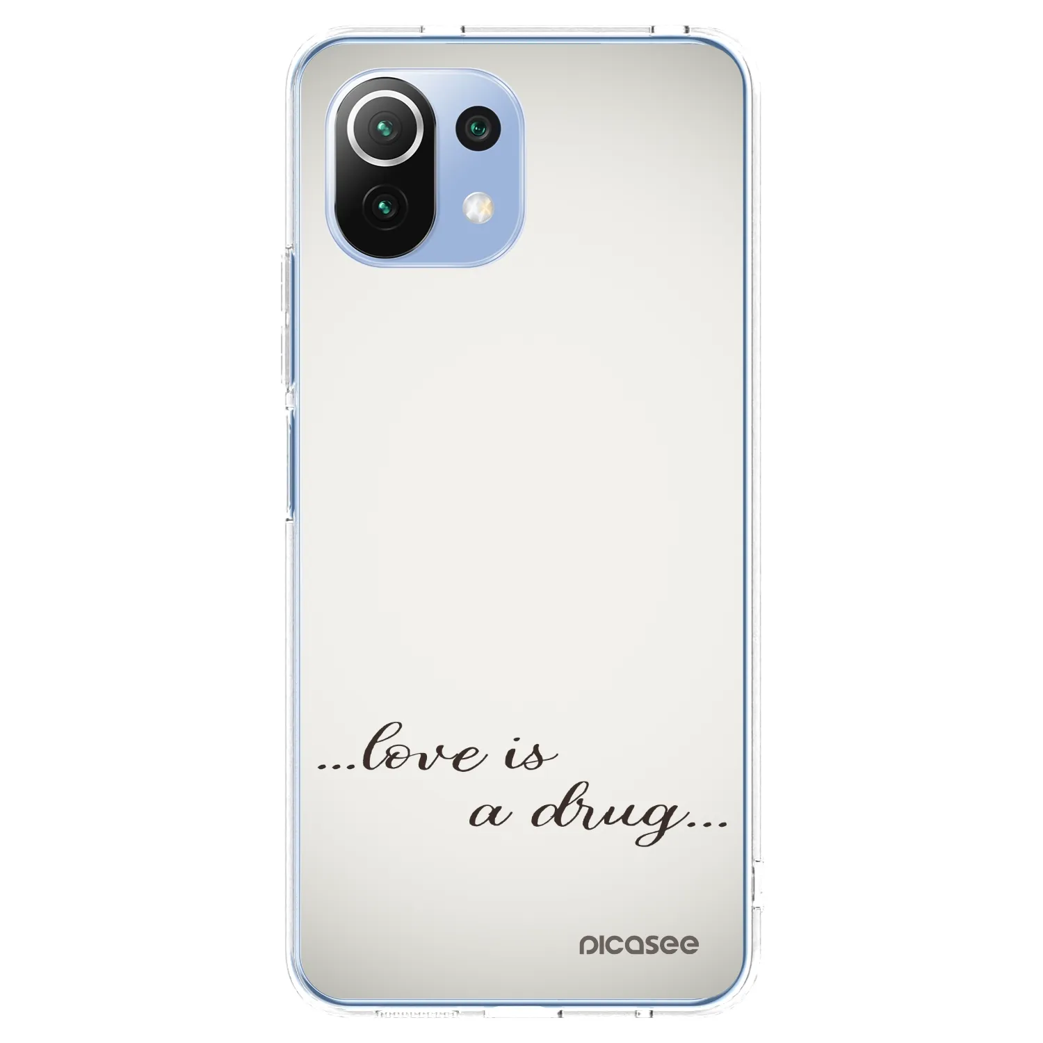 Picasee átlátszó szilikon tok az alábbi mobiltelefonokra Xiaomi Mi 11 Lite - Love is a drug