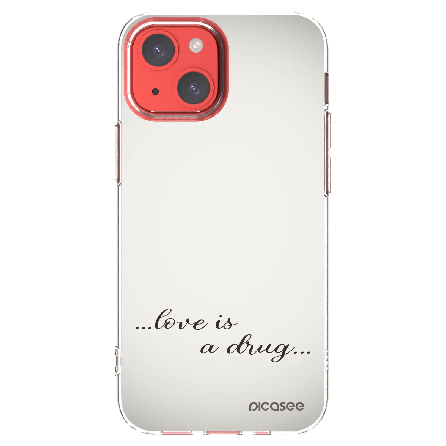 Picasee átlátszó szilikon tok az alábbi mobiltelefonokra Apple iPhone 13 mini - Love is a drug