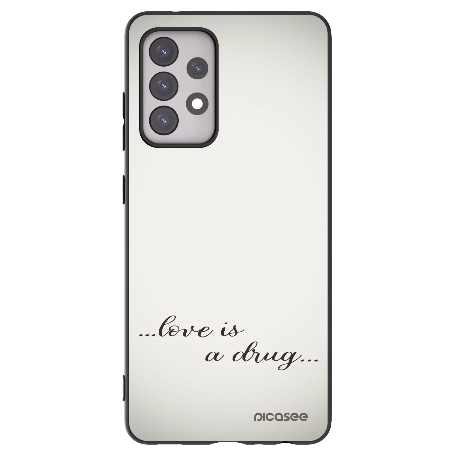 Picasee fekete szilikon tok az alábbi mobiltelefonokra Samsung Galaxy A52s 5G A528B - Love is a drug