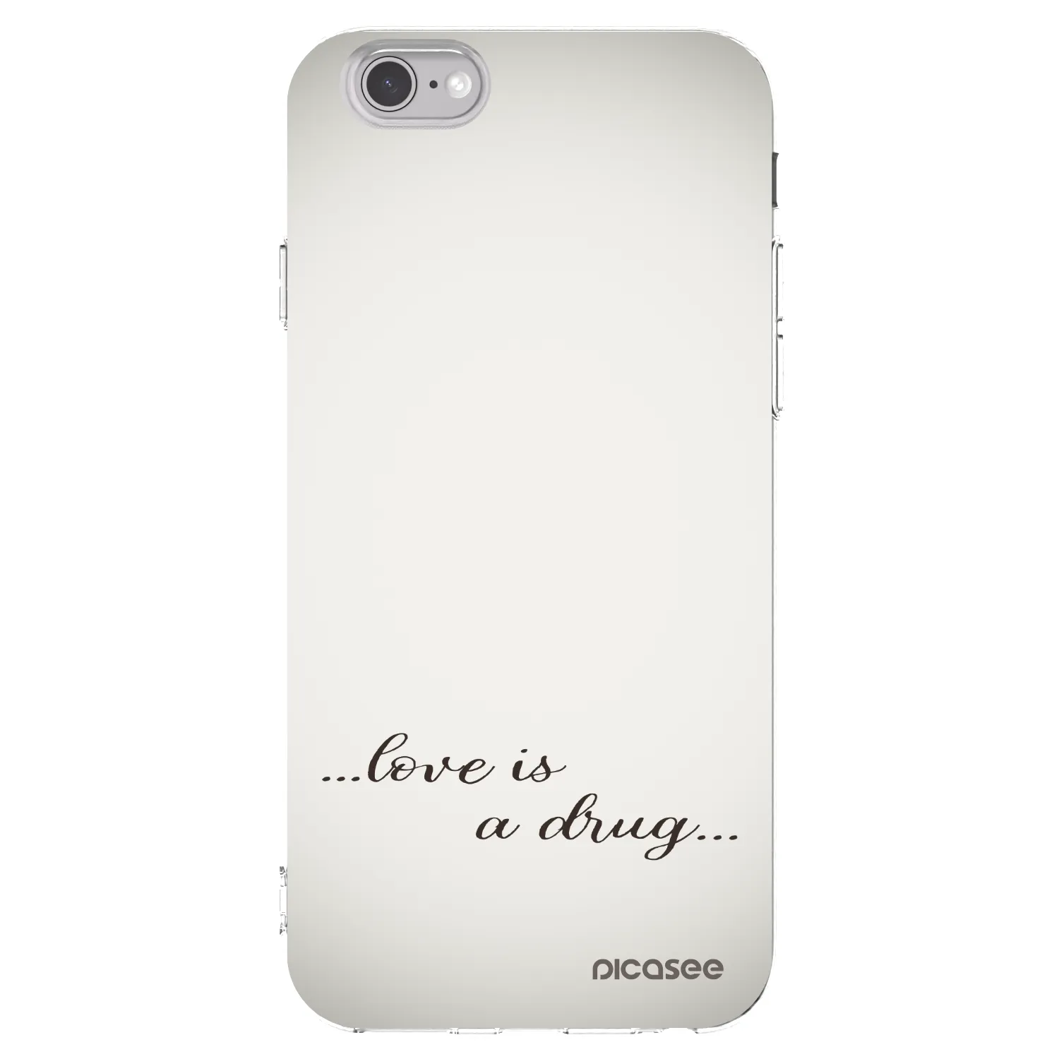 Picasee átlátszó szilikon tok az alábbi mobiltelefonokra Apple iPhone 6/6S - Love is a drug