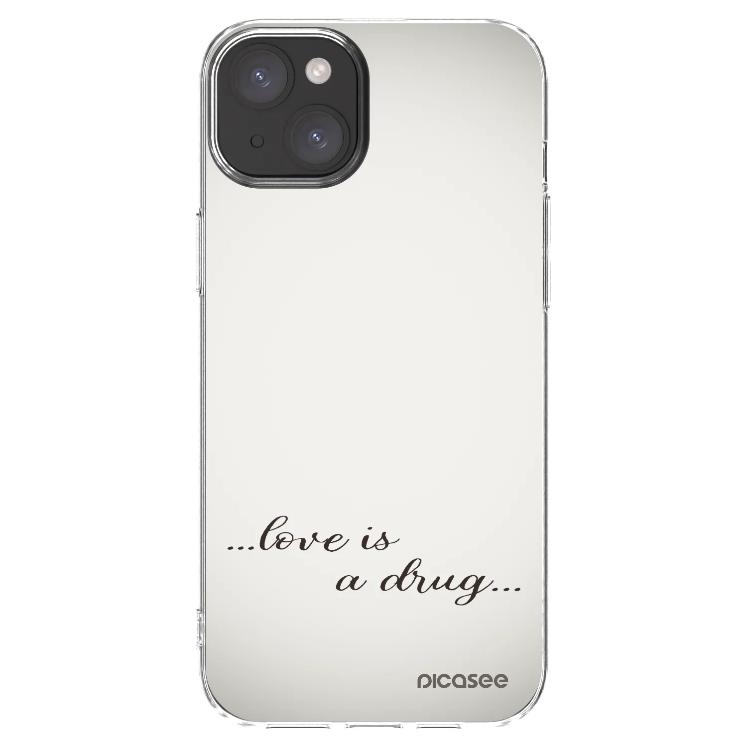 Picasee átlátszó szilikon tok az alábbi mobiltelefonokra Apple iPhone 15 Plus - Love is a drug