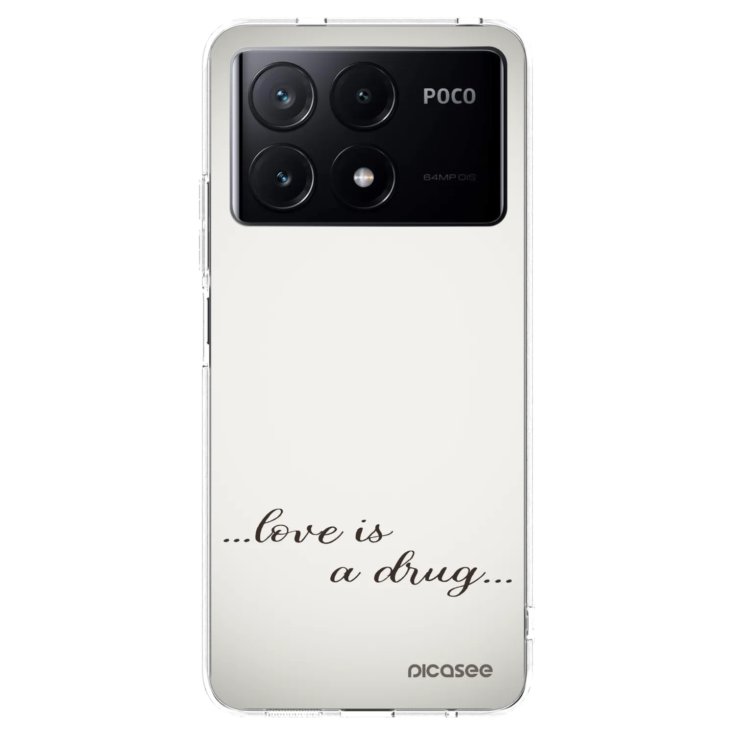 Picasee átlátszó szilikon tok az alábbi mobiltelefonokra Xiaomi Poco X6 Pro - Love is a drug