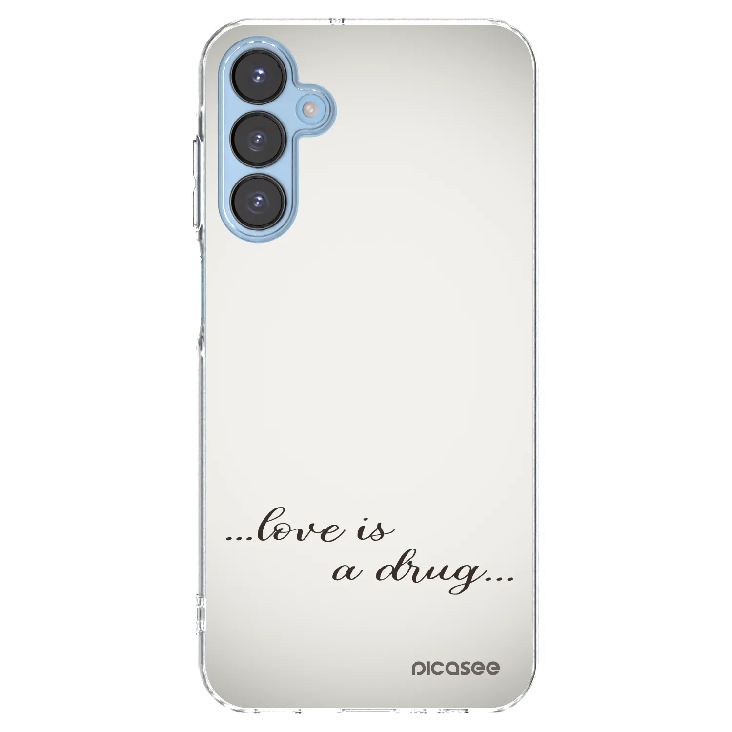 Picasee átlátszó szilikon tok az alábbi mobiltelefonokra Samsung Galaxy A15 A156B 5G - Love is a drug