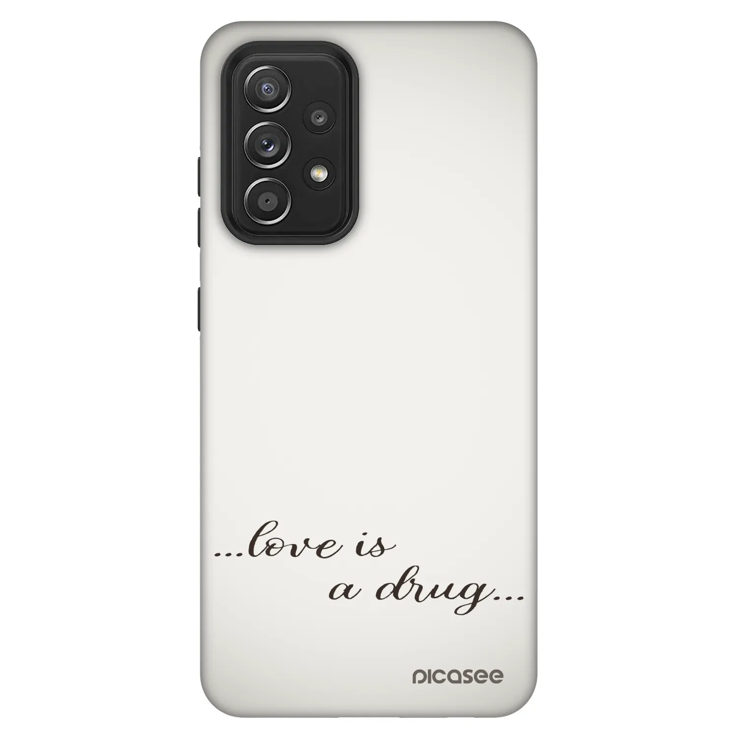 Picasee Fashion Case Samsung Galaxy A52s 5G A528B - Love is a drug