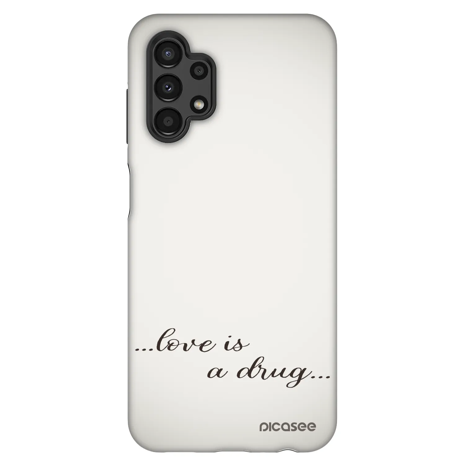 Picasee Fashion Case Samsung Galaxy A13 4G A135 - Love is a drug