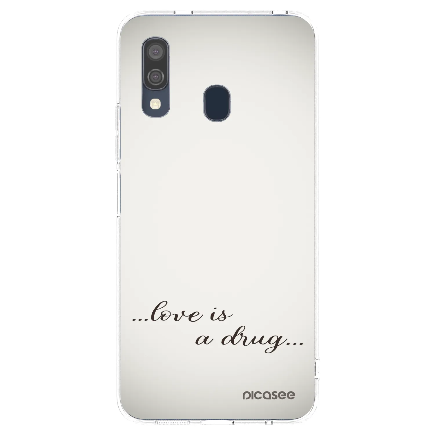 Picasee átlátszó szilikon tok az alábbi mobiltelefonokra Samsung Galaxy A40 A405F - Love is a drug