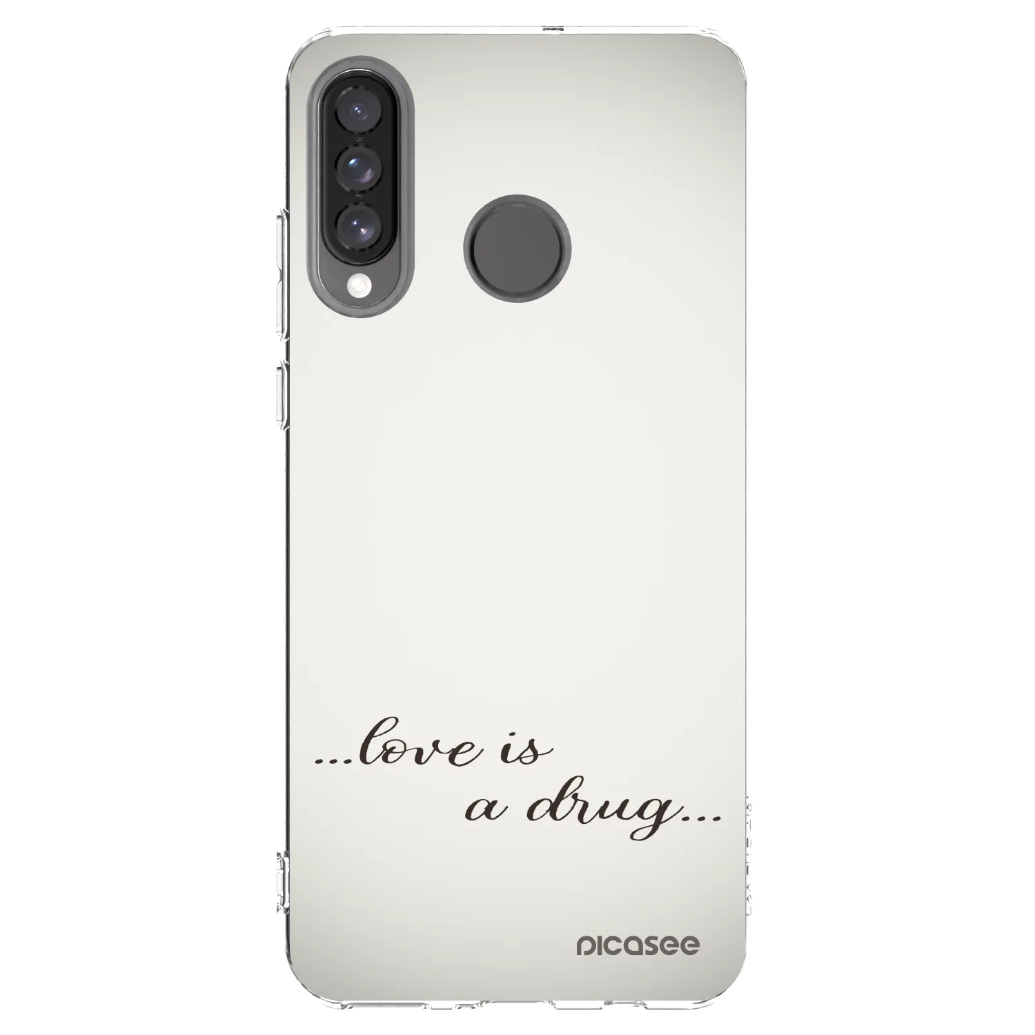 Picasee átlátszó szilikon tok az alábbi mobiltelefonokra Huawei P30 Lite - Love is a drug