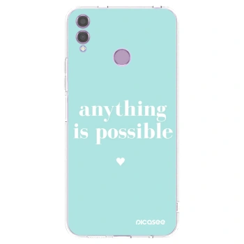 Picasee átlátszó szilikon tok az alábbi mobiltelefonokra Honor 8X - Anything is possible