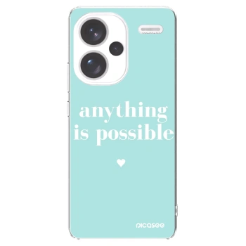 Picasee átlátszó szilikon tok az alábbi mobiltelefonokra Xiaomi Redmi Note 13 Pro+ 5G - Anything is possible