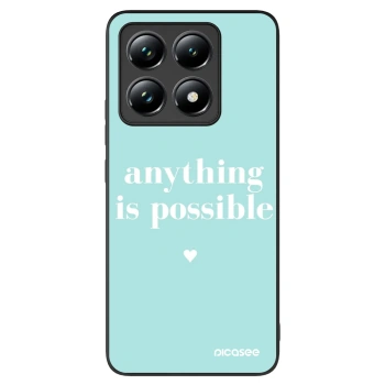 Picasee ULTIMATE CASE Xiaomi 14T - készülékre - Anything is possible