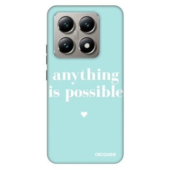 Szilikon tok erre a típusra Xiaomi 14T Pro - Anything is possible