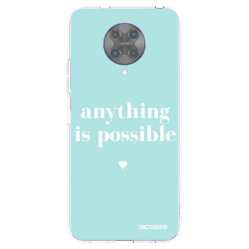 Picasee átlátszó szilikon tok az alábbi mobiltelefonokra Xiaomi Poco F2 Pro - Anything is possible
