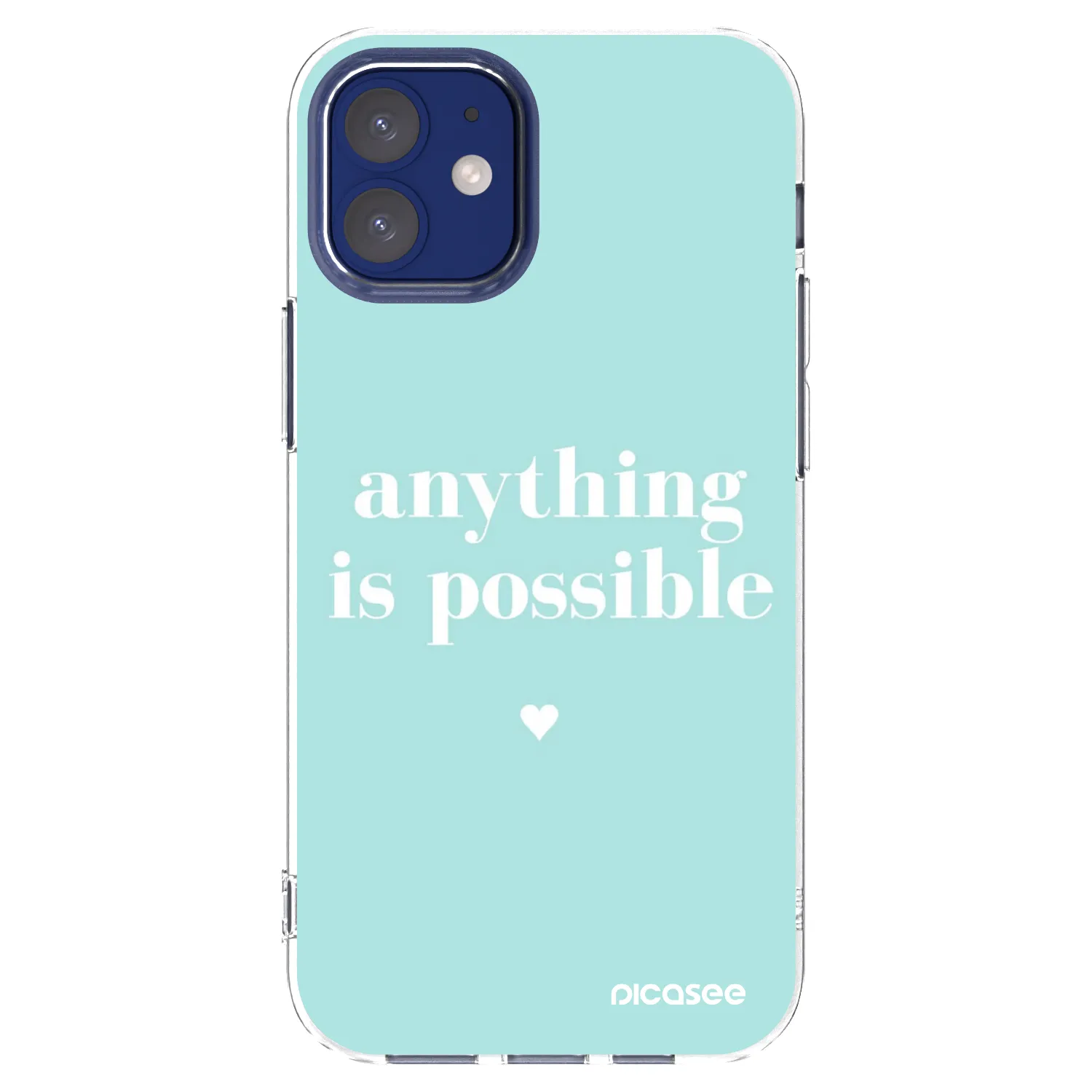 Picasee átlátszó szilikon tok az alábbi mobiltelefonokra Apple iPhone 12 mini - Anything is possible