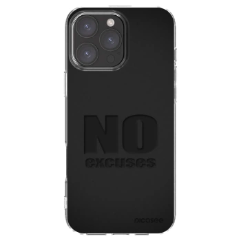 Picasee átlátszó szilikon tok az alábbi mobiltelefonokra Apple iPhone 16 Pro Max - No Excuses