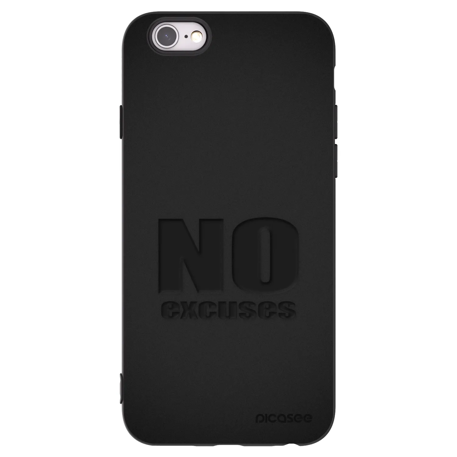 Picasee fekete szilikon tok az alábbi mobiltelefonokra Apple iPhone 6/6S - No Excuses