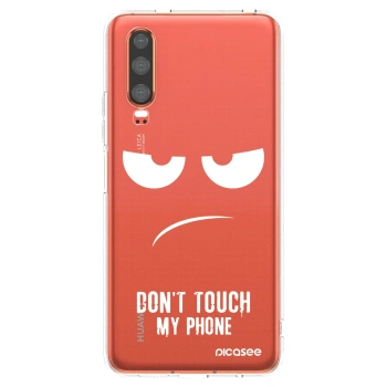 Picasee átlátszó szilikon tok az alábbi mobiltelefonokra Huawei P30 - Don't Touch My Phone