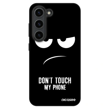 Picasee Fashion Case Samsung Galaxy S23+ 5G - Don't Touch My Phone