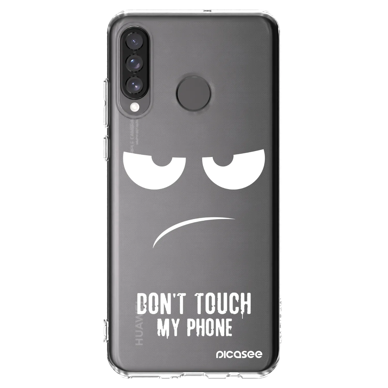 Picasee átlátszó szilikon tok az alábbi mobiltelefonokra Huawei P30 Lite - Don't Touch My Phone